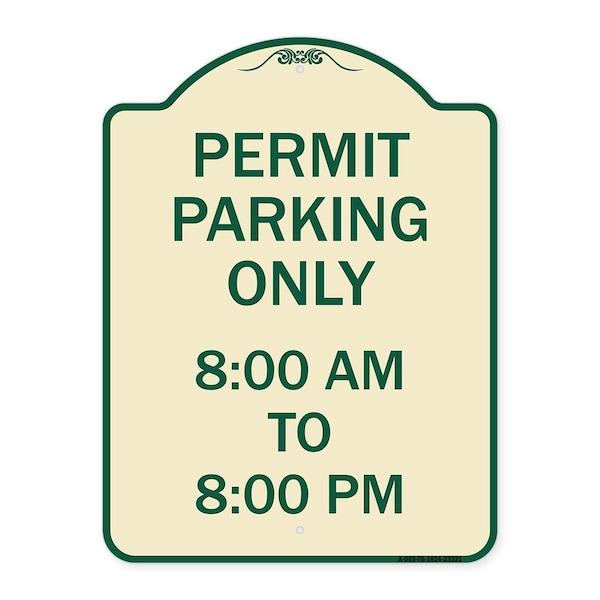Permit Parking 8-00 Am to 8-00 Pm Heavy-Gauge Aluminum Architectural Sign, 24" x 18", TG-1824-23321